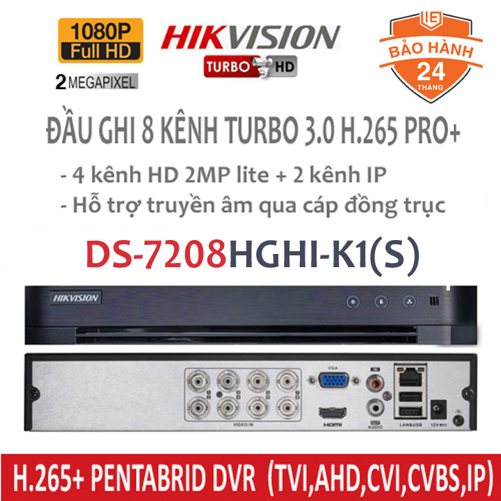 Đầu ghi camera 8 kênh turbo 1080P H.265 Hikvision DS-7208HGHI-K1(S) hàng chính hãng