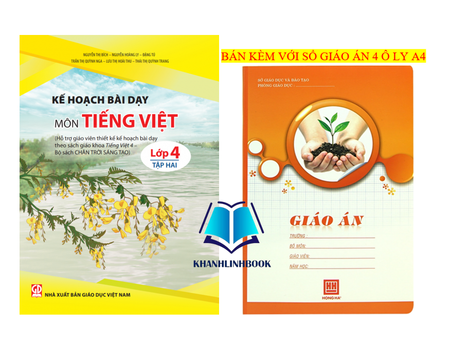 Sách - Combo 2 cuốn Kế hoạch bài dạy môn Tiếng Việt lớp 4 (bộ Chân trời sáng tạo)
