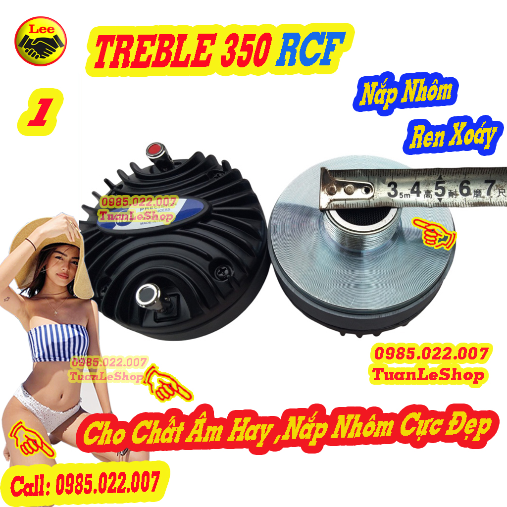 01 TREBLE  350 R C F NẮP NHÔM + TẶNG TỤ 2,2MF – LOA TREBLE 350 NẮP NHOM