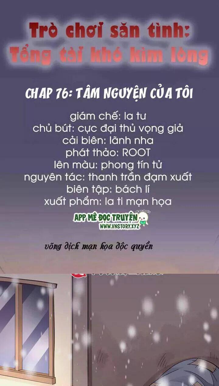 trò chơi săn tình - tổng tài khó kìm lòng chapter 76 1