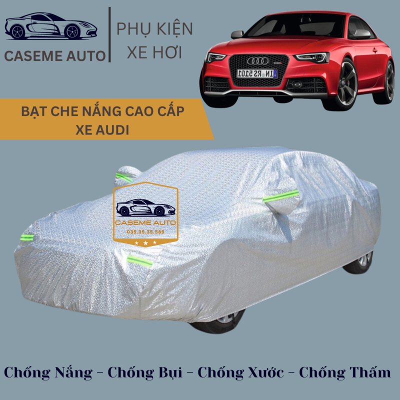 [AUDI] Bạt phủ xe ô tô tráng nhôm cao cấp các xe hãng AUDI, 3 lớp chống nóng, chống thấm, chống bụi - Hàng Chính Hãng