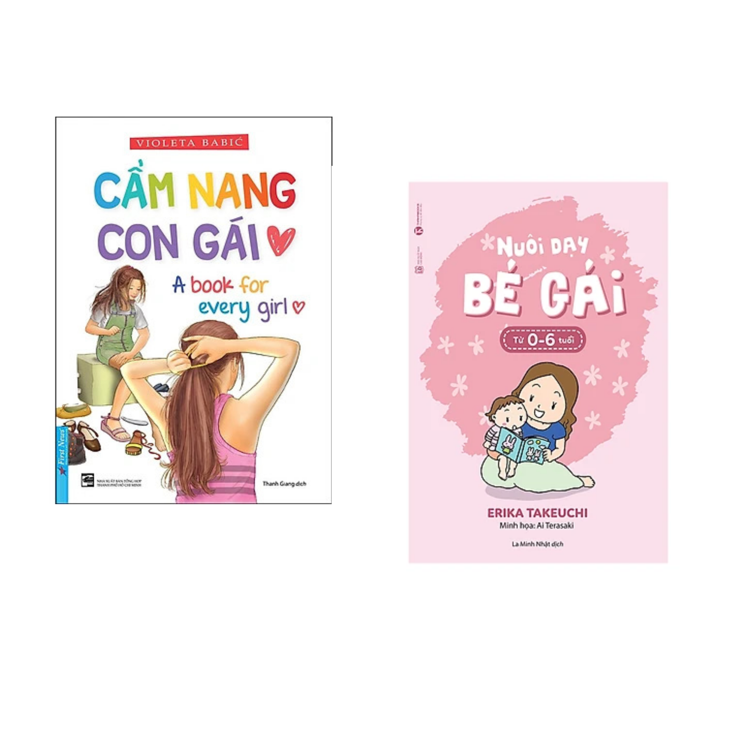 Combo sách dành cho Cha Mẹ: Cẩm Nang Con Gái +Nuôi Dạy Bé Gái Từ 0 - 6 Tuổi /Tặng Bookmark Happy Life 