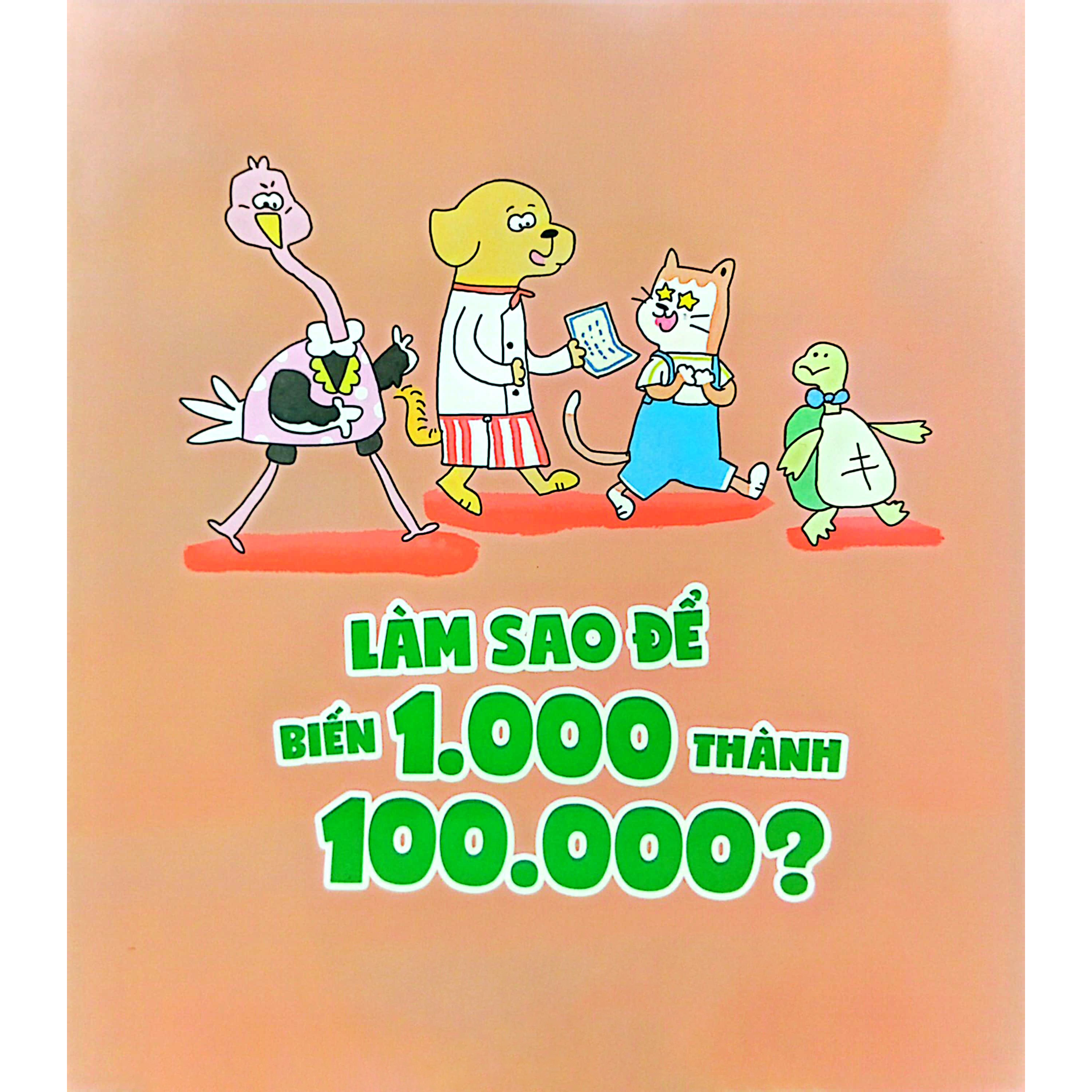 Những Bài Học Về Tiền Bạc Dành Cho Trẻ Em - Làm Sao Để Biến 1.000 Thành 100.000?
