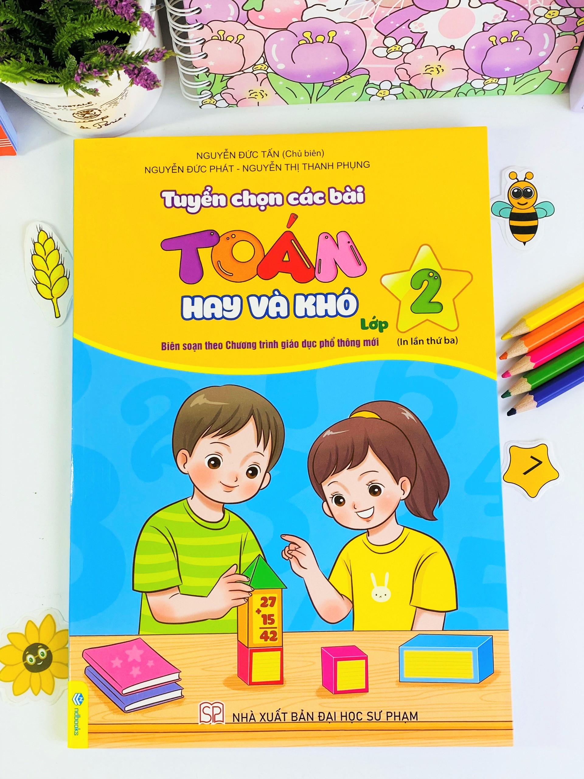 Sách - Tuyển Chọn Các Bài Toán Hay Và Khó - Lớp 2 - ndbooks