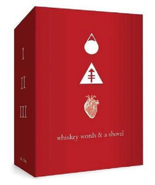 Whiskey Words &amp; Shovel Boxed Set Volume 1-3