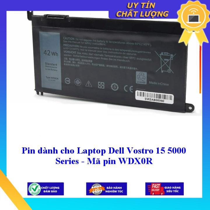 Pin dùng cho Laptop Dell Vostro 15 5000 Series 5568 - Mã pin WDX0R - Hàng Nhập Khẩu New Seal