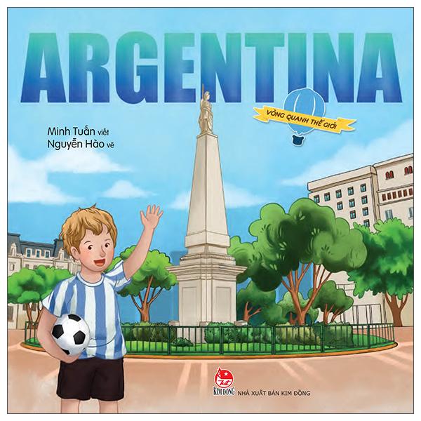 Sách - Vòng Quanh Thế Giới - Argentina