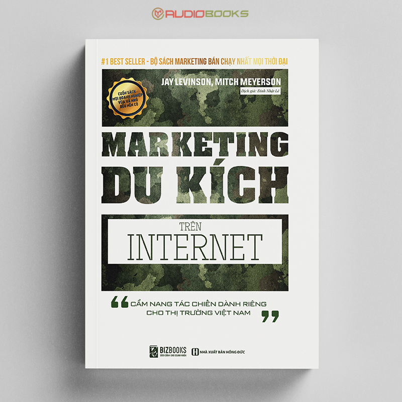 Marketing Du Kích Trên Internet - Cẩm nang tác chiến dành riêng cho thị trường Việt Nam