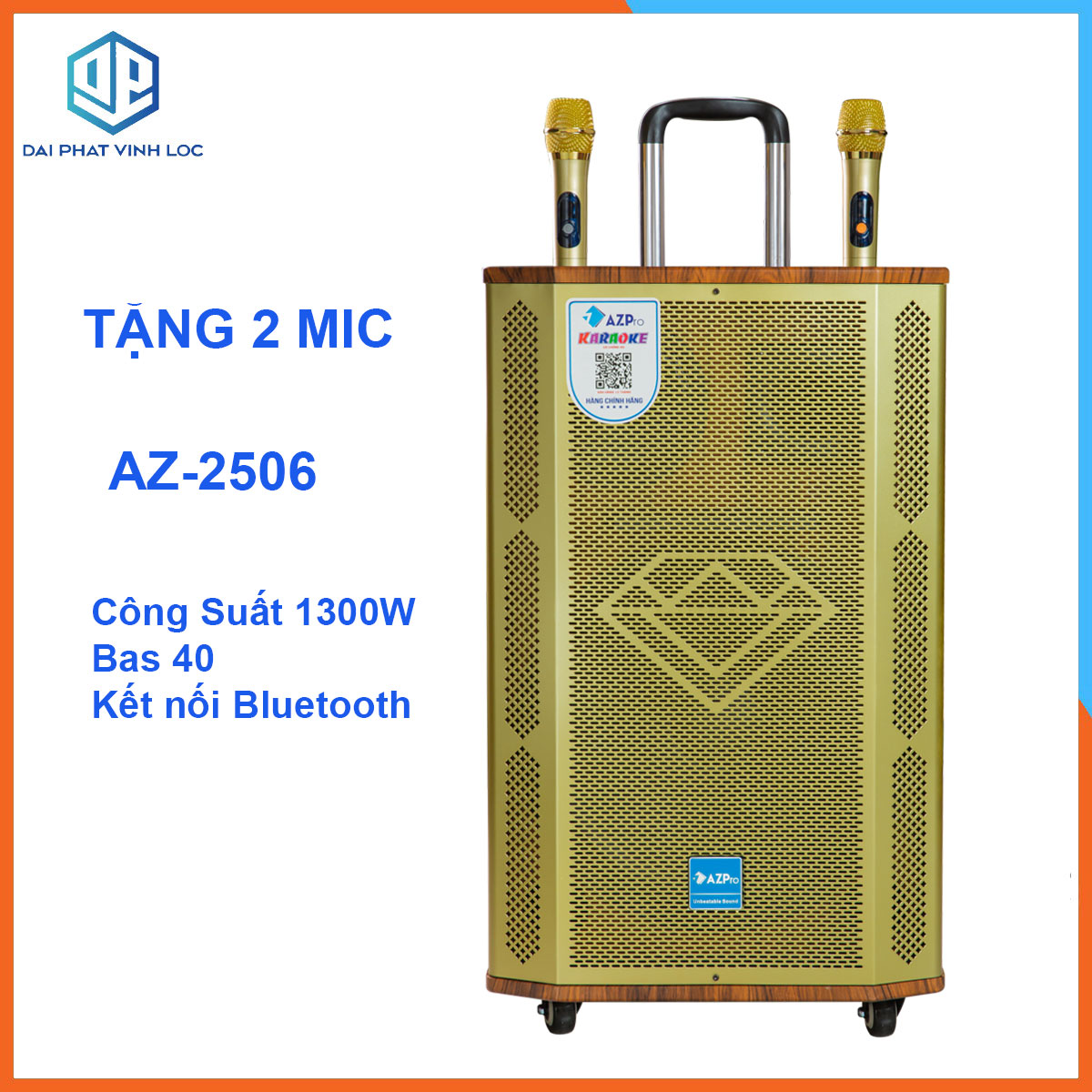 Loa Kéo Karaoke Công Suất Lớn 600W| Loa Kéo Giá Rẻ Azpro AZ-2506 Bas40 (3 ĐT)| Loa Kéo Bluetooth Đọc Được Usb USB/IF/FM/AUX | Loa Kéo Karaoke Cao Cấp AZPRO Tặng 2 Micro Chống Hú| Loa Kẹo Kéo Di Động