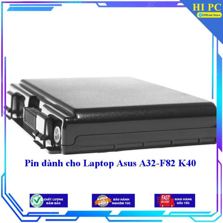 Pin dành cho Laptop Asus A32-F82 K40 - Hàng Nhập Khẩu