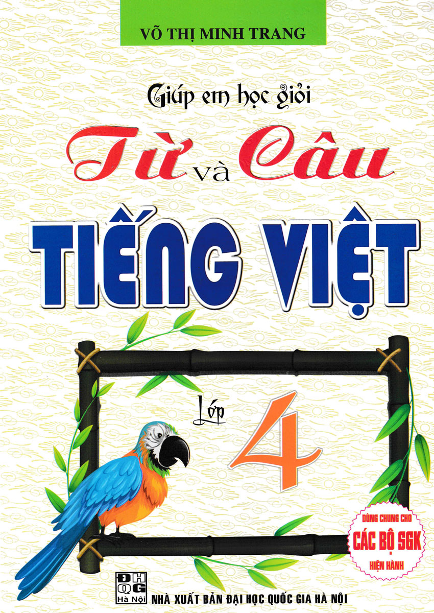 Giúp Em Học Giỏi Từ Và Câu - Tiếng Việt Lớp 4  - HA