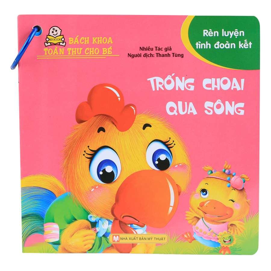 Bách Khoa Toàn Thư Cho Bé - Rèn Luyện Tình Đoàn Kết