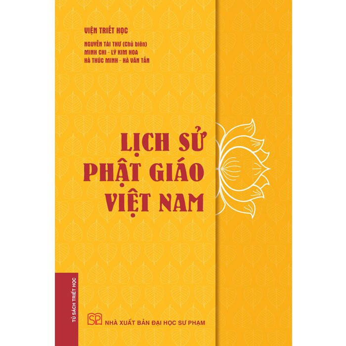 (Bìa Cứng) Lịch Sử Phật Giáo Việt Nam - Viện Triết Học