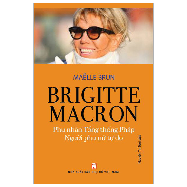 Brigitte Macron, Phu Nhân Tổng thống Pháp  - Người Phụ Nữ Tự Do