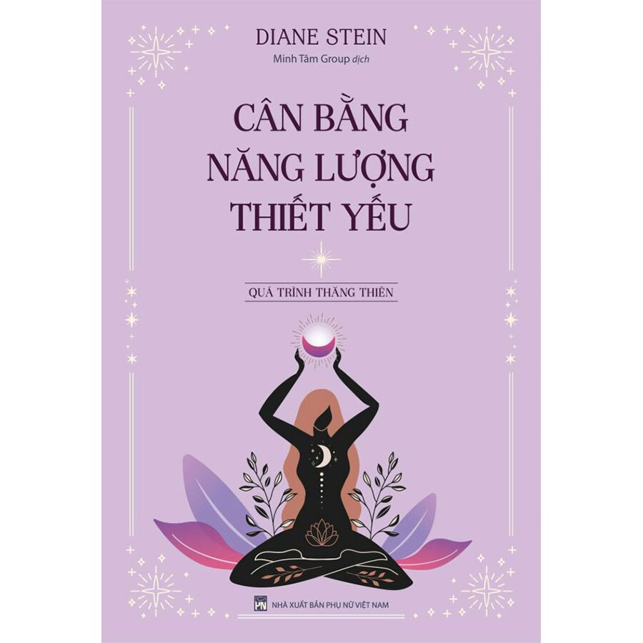 Cân Bằng Năng Lượng Thiết Yếu - Diane Stein