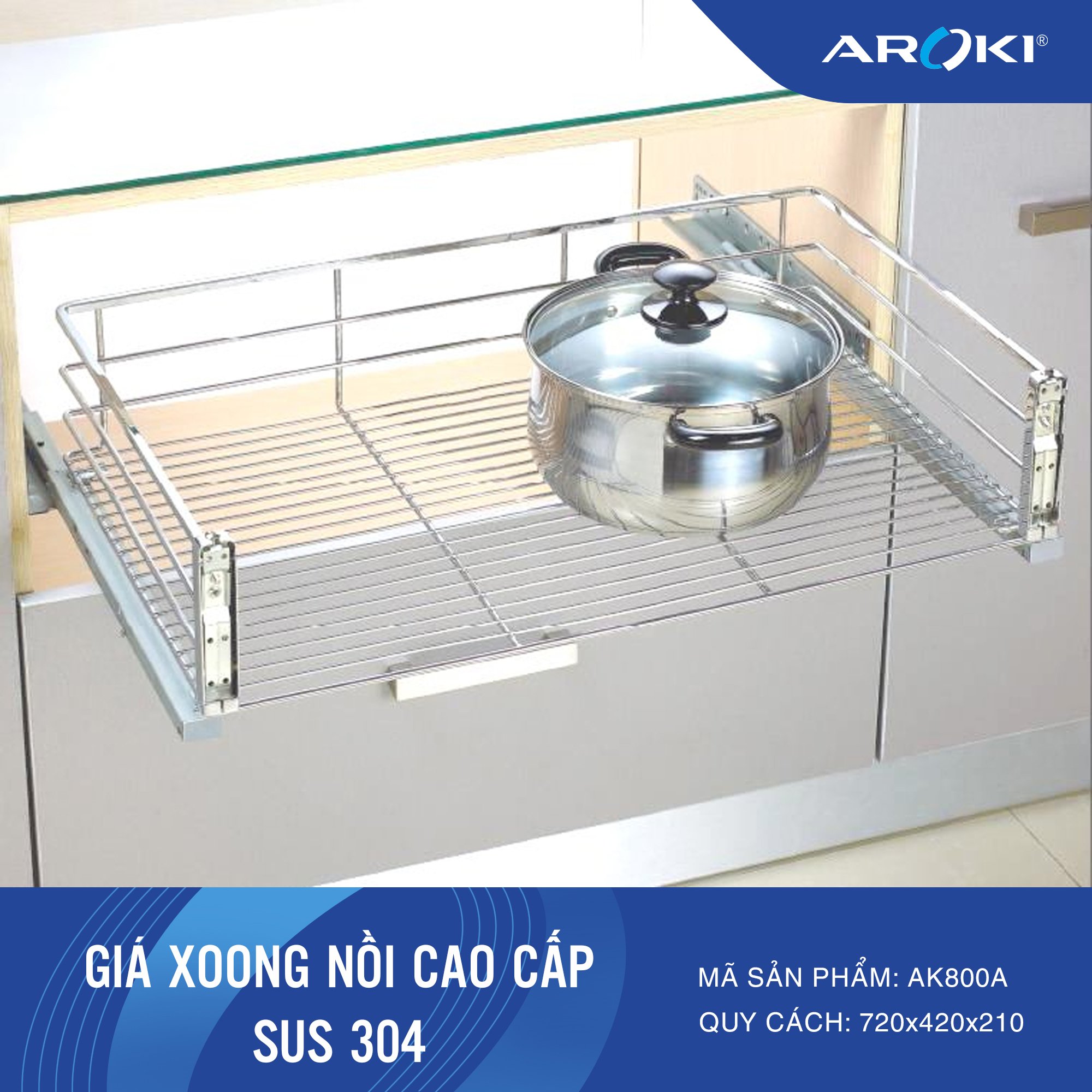 GIÁ XOONG NỒI CAO CẤP SUS 304 AK800A Bảo Hành Vĩnh Viễn - Có Thợ Lắp Đặt