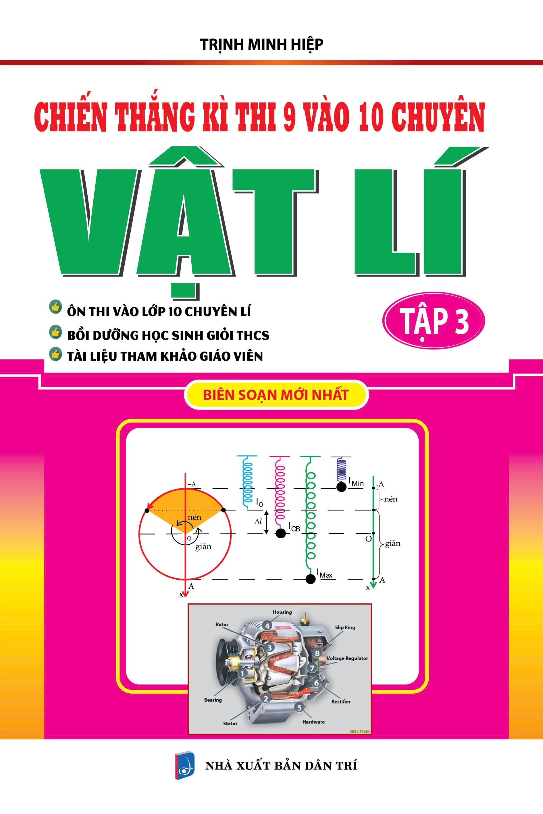 ` Sách - Chiến thắng kì thi 9 vào 10 chuyên môn vật lí tập 3