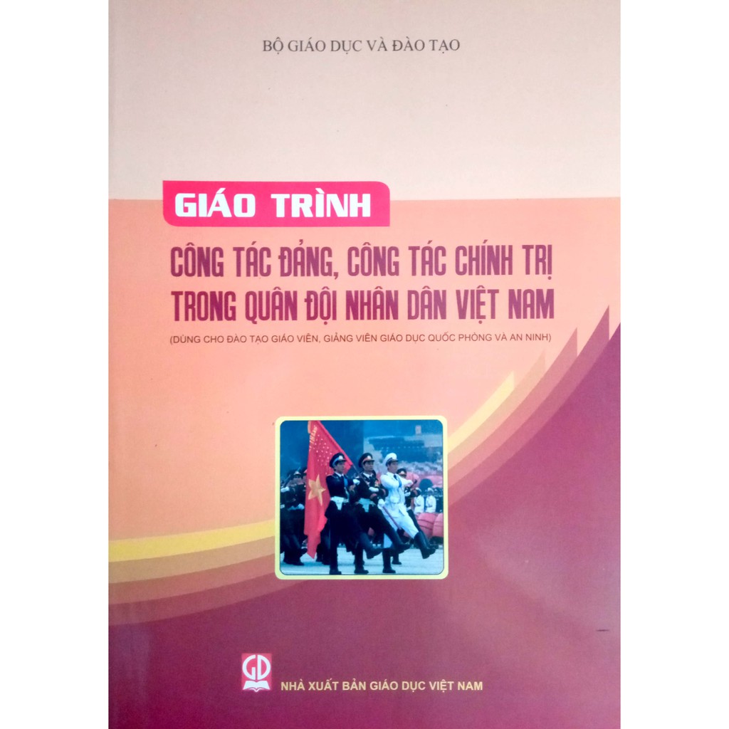 Giáo trình công tác Đảng, công tác chính trị trong quân đội nhân dân VN