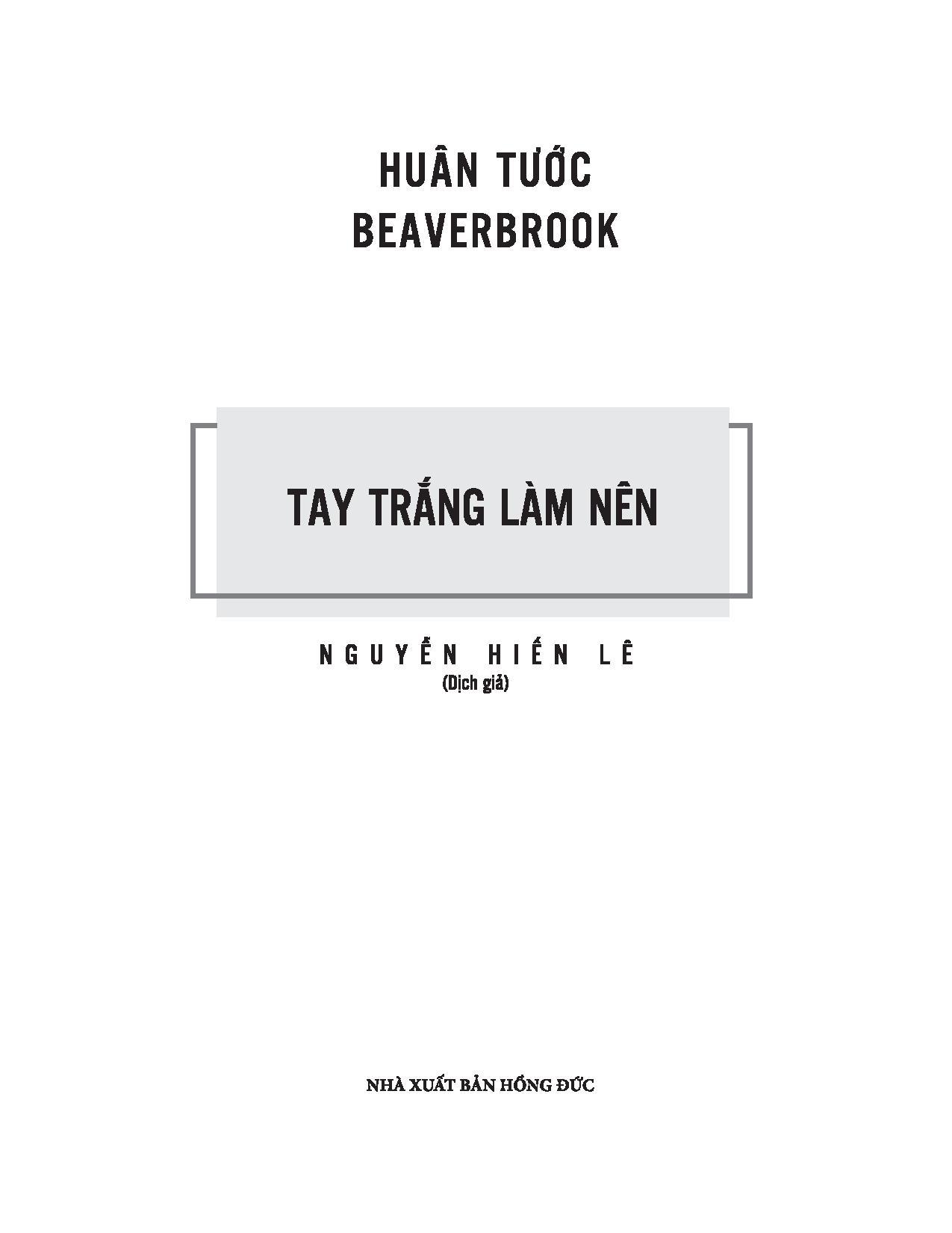 Tay Trắng Làm Nên