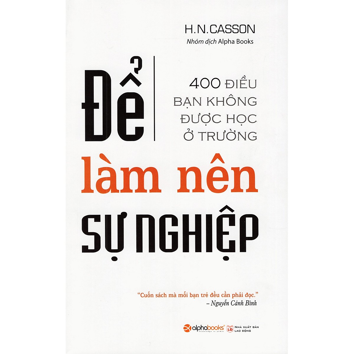 Combo Hành Trang Cho Thành Công ( Trí Nhớ Không Giới Hạn + Để Làm Nên Sự Nghiệp + Siêu Trí Nhớ ) (Tặng Tickbook đặc biệt)