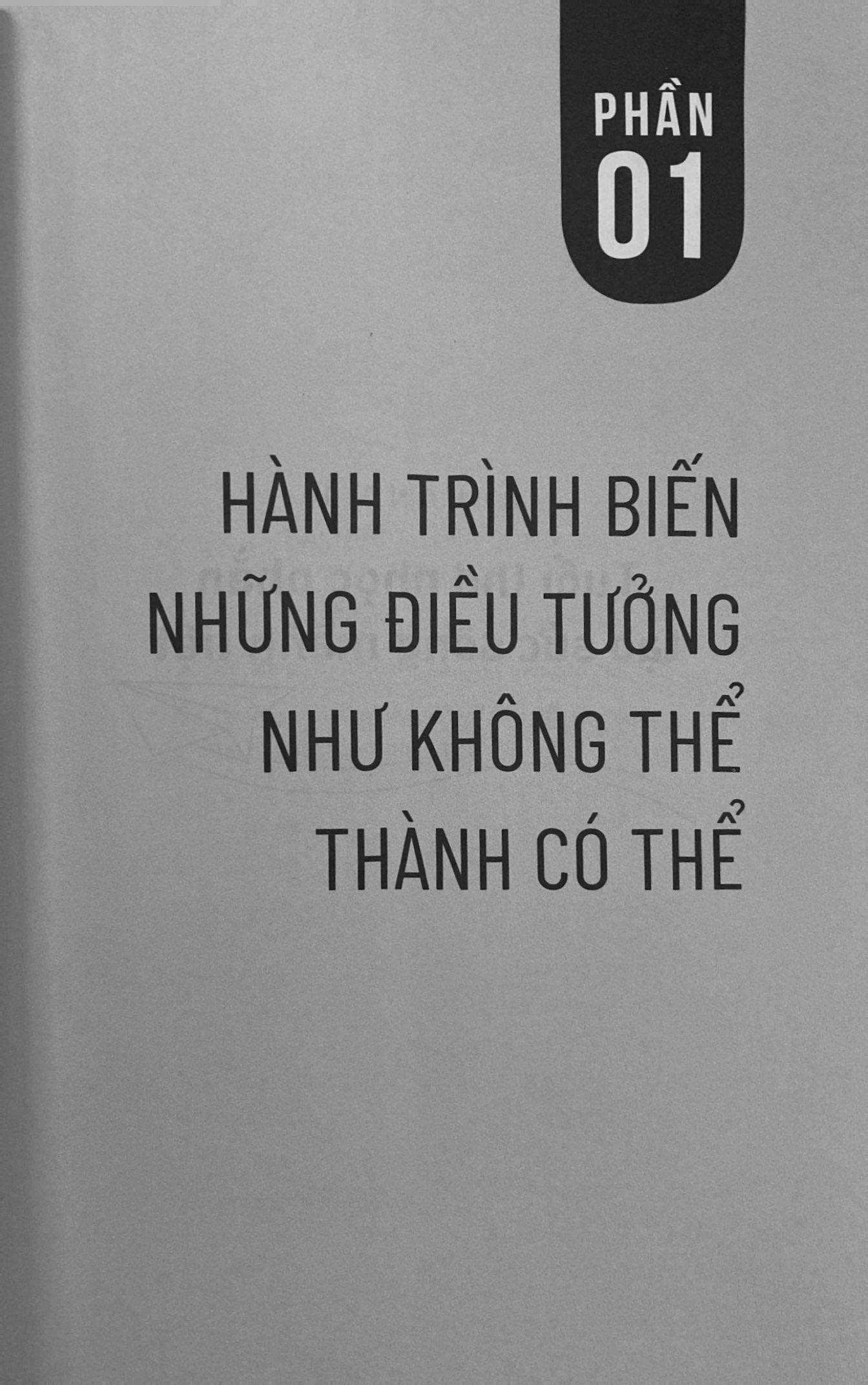 Hành Trình Biến Những Điều Tưởng Như Không Thể Thành Có Thể