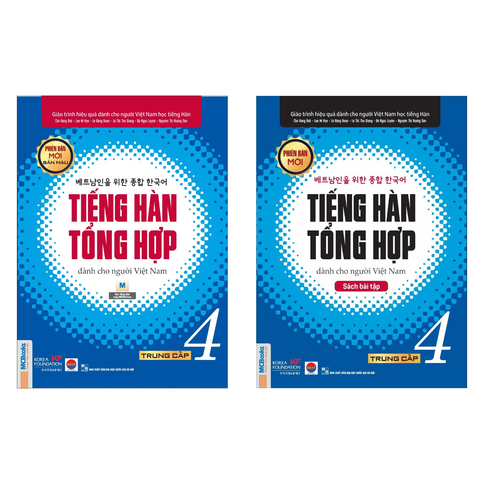 Combo Tiếng Hàn Tổng Hợp Dành Cho Người Việt Nam - Trung Cấp 4 (Phiên Bản Mới In Màu / Sách Gíao Khoa + Sách Bài Tập)