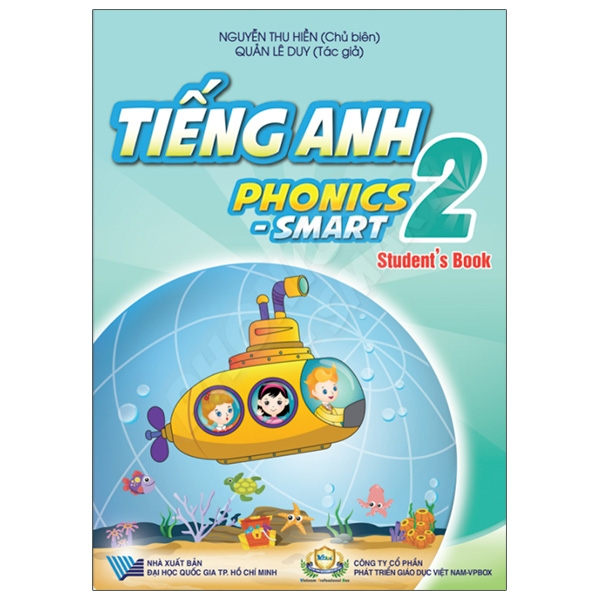 Tiếng Anh 2 Phonics - Smart - Sách Giáo Khoa (Student's Book)