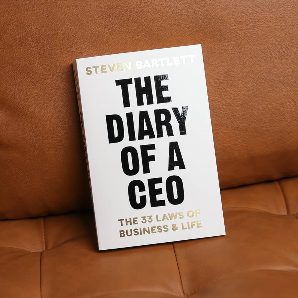 The Diary Of A CEO: The 33 Laws Of Business And Life