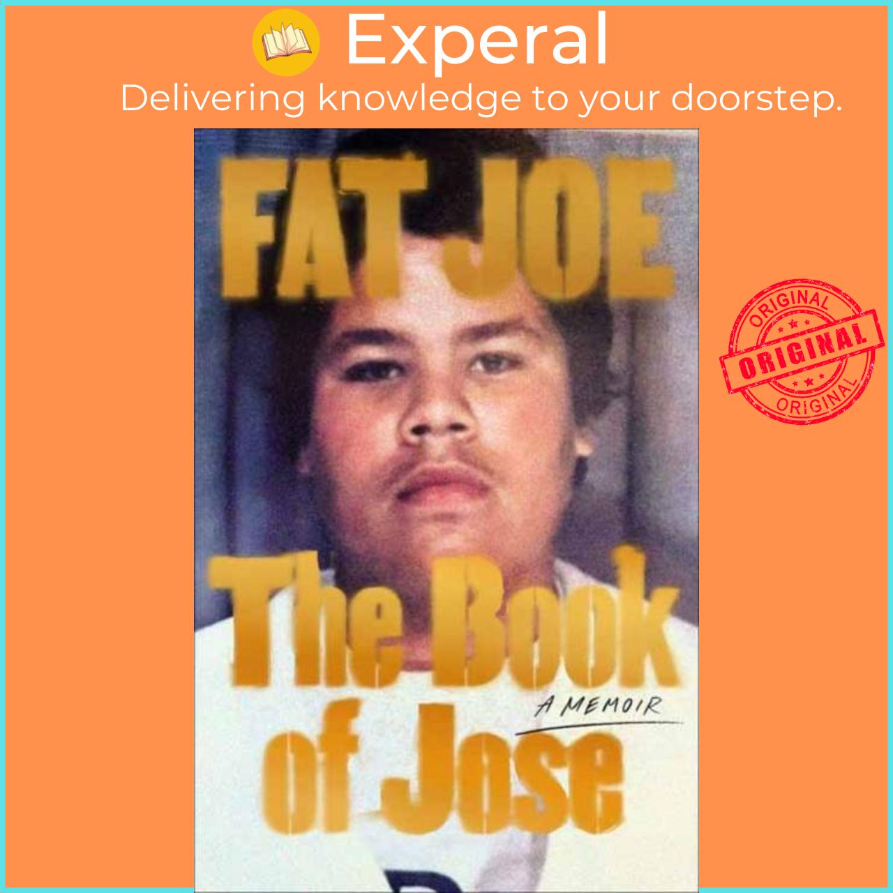 Sách - The Book of Jose - A Memoir by Fat Joe (UK edition, hardcover)