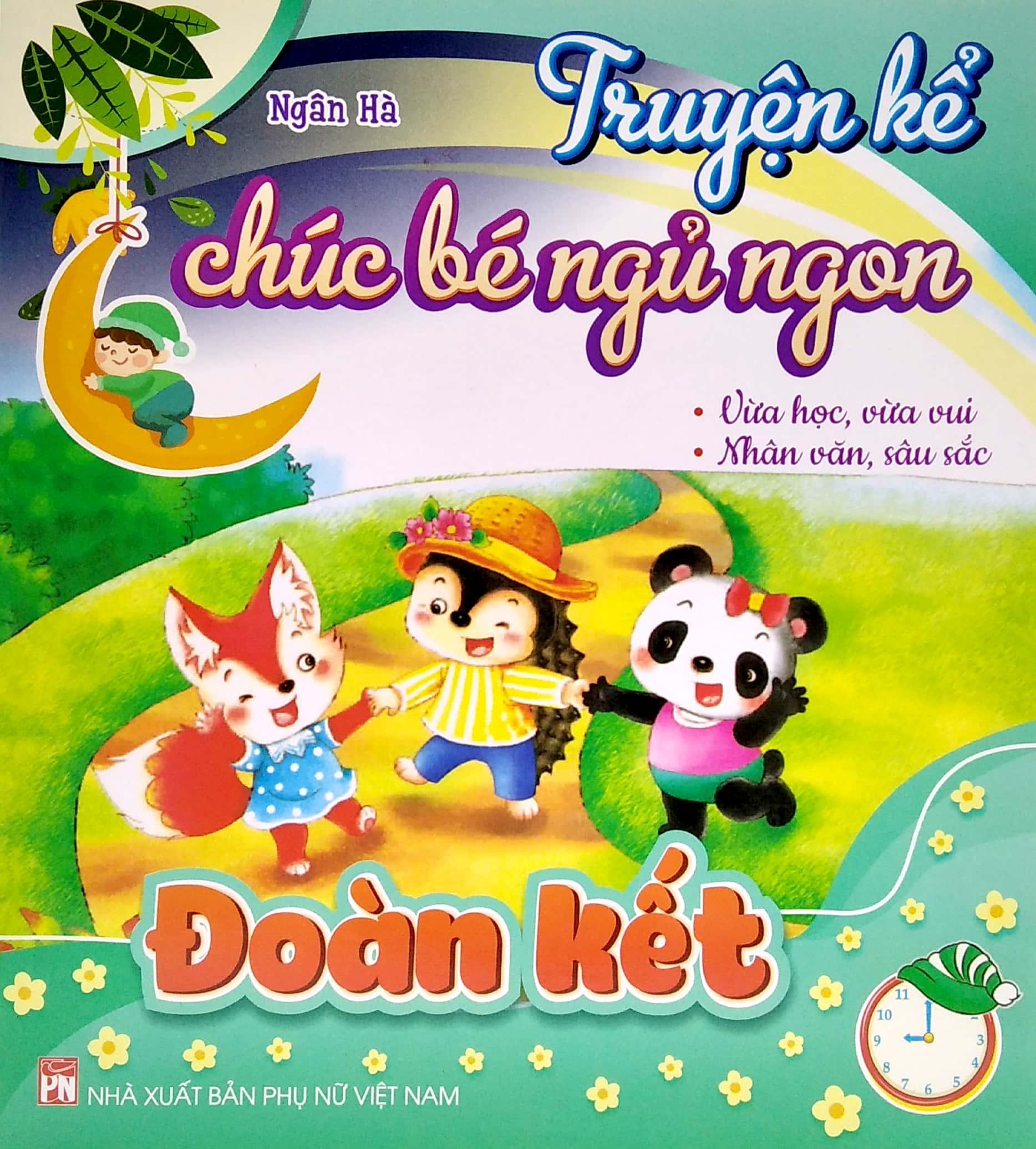 Truyện Kể Chúc Bé Ngủ Ngon - Đoàn Kết