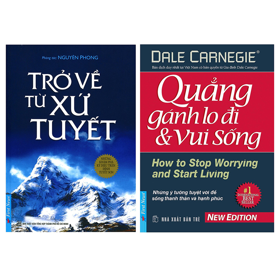 Combo Trở Về Từ Xứ Tuyết + Quẳng Gánh Lo Đi Và Vui Sống