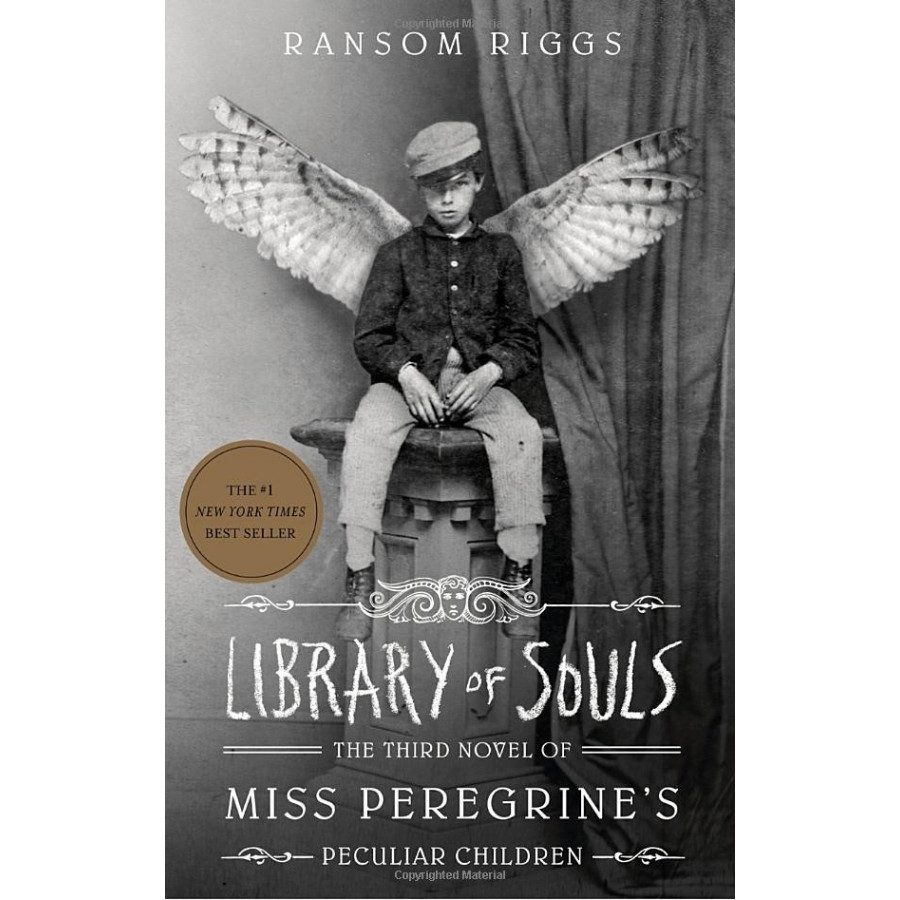 Library of Souls: The Third Novel of Miss Peregrine's Peculiar Children