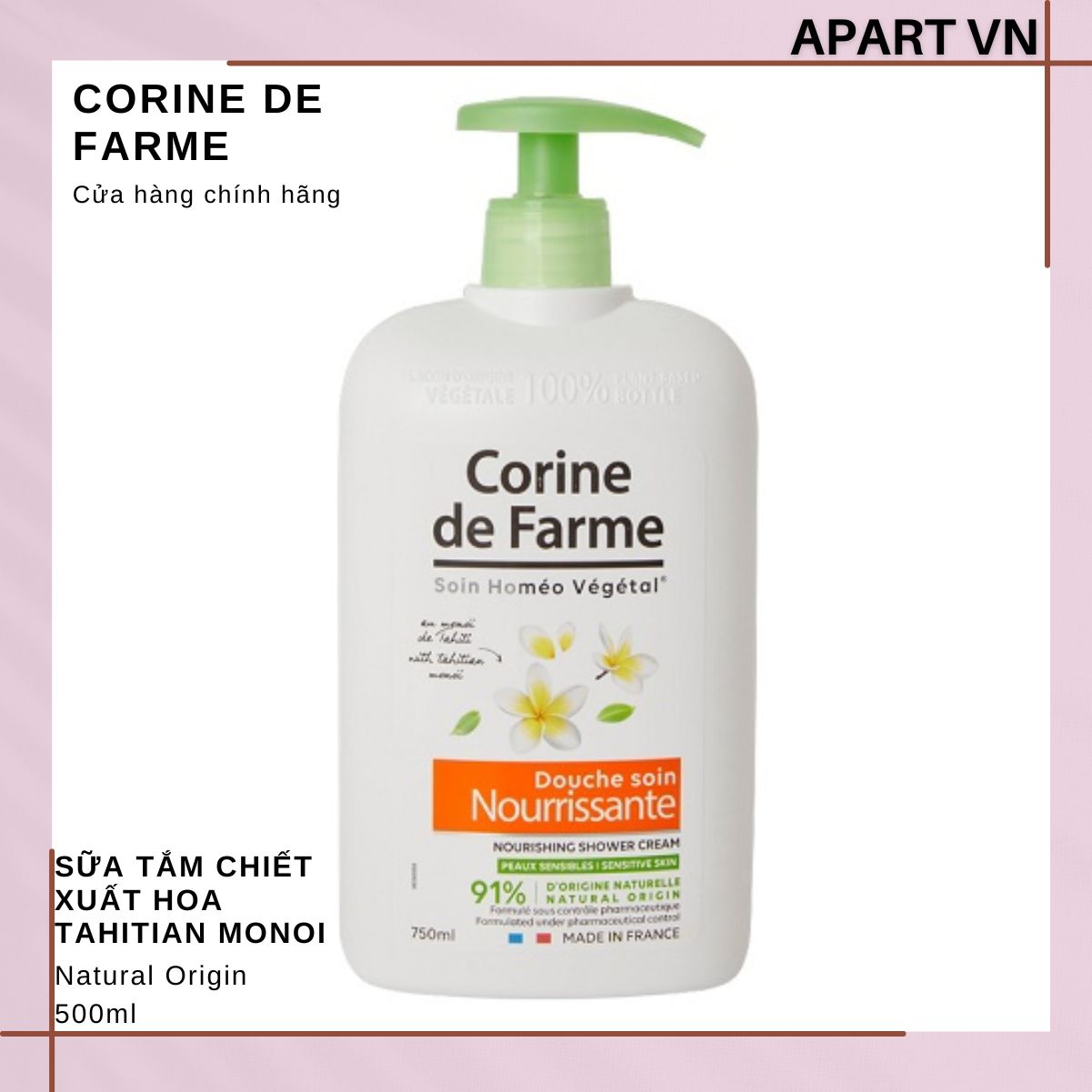 Sữa tắm dưỡng da Corine de Farme tinh chất Tahitian Monoi 750ML