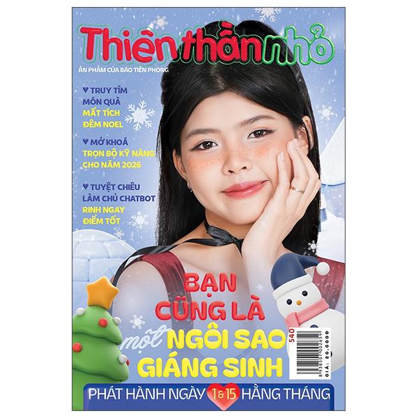 Sách - Thiên Thần Nhỏ - Số 540 - Học Cách Làm Chủ Chatbot, Rinh Ngay Điểm Tốt Mùa Thi