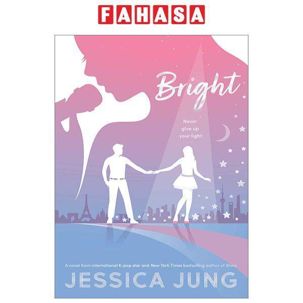 Bright - Jessica Jung (Shine Book 2)