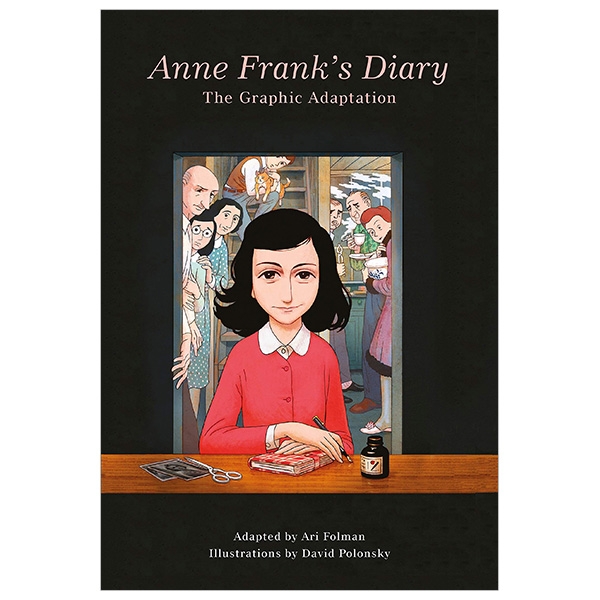 Anne Frank’s Diary: The Graphic Adaptation