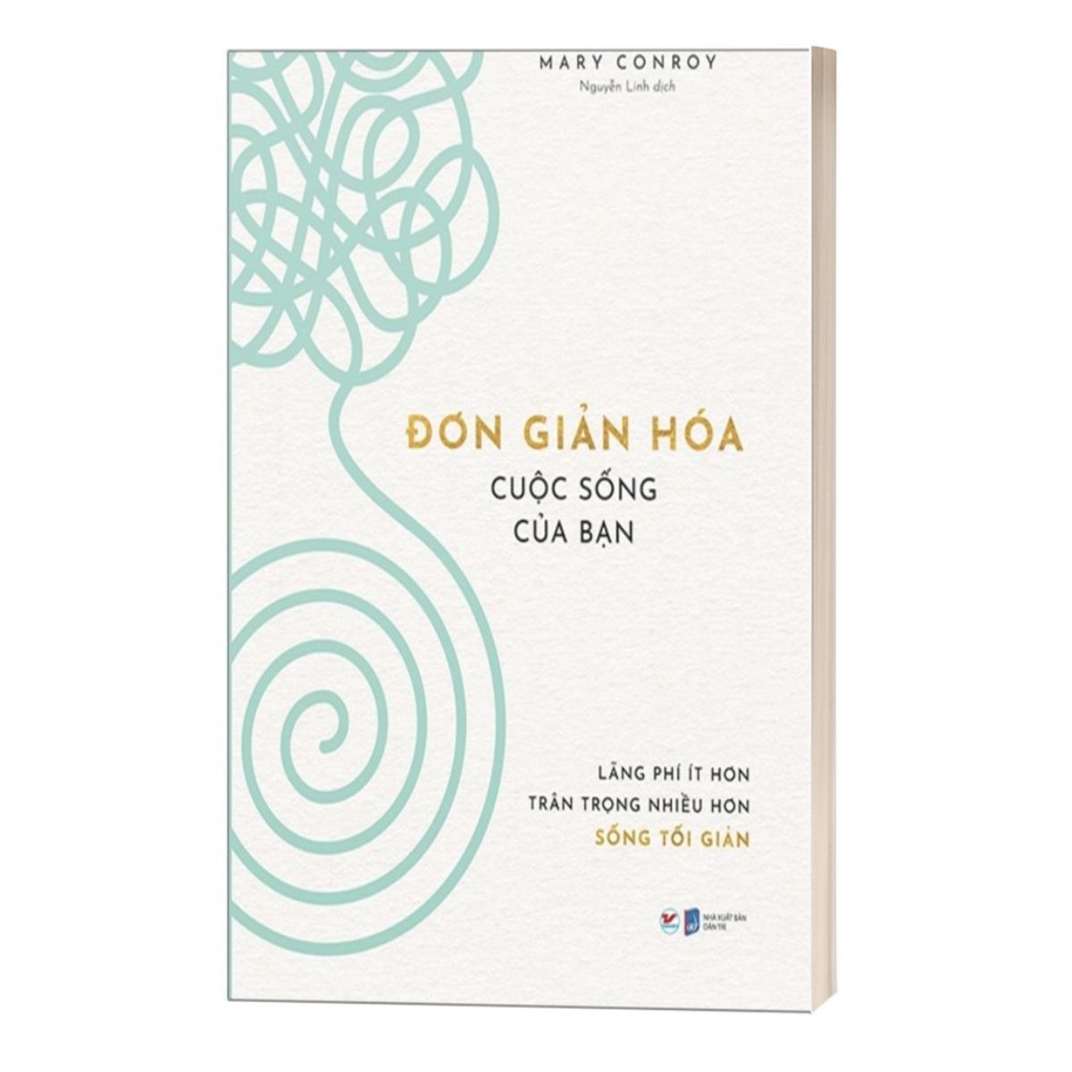 Đơn Giản Hóa Cuộc Sống Của Bạn