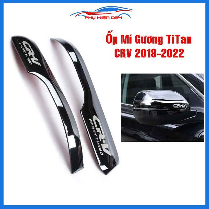 Ốp mí gương chiếu hậu CRV 2018-2019-2020-2021-2022 Vân Titan bảo vệ chống trầy trang trí làm đẹp xe