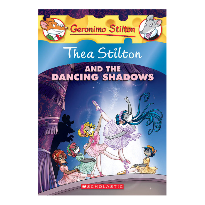 Thea Stilton Book 14: Thea Stilton And The Dancing Shadows