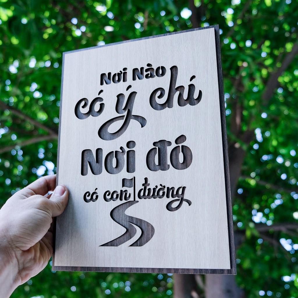 Tranh treo văn phòng tao động lực - mẫu câu "Nơi nào có ý chí nơi đó có con đường"