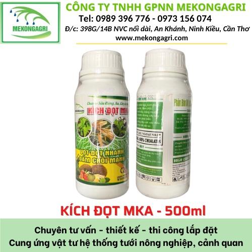 Kích đọt MKA - 500ml/chai - Chuyên Sầu riêng, Na Thái và cây có múi