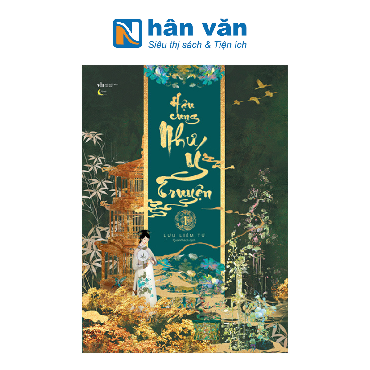 Hậu Cung Như Ý Truyện - Tập 1 - Tặng Kèm Bookmark Bồi Cứng + Card Nhân Vật