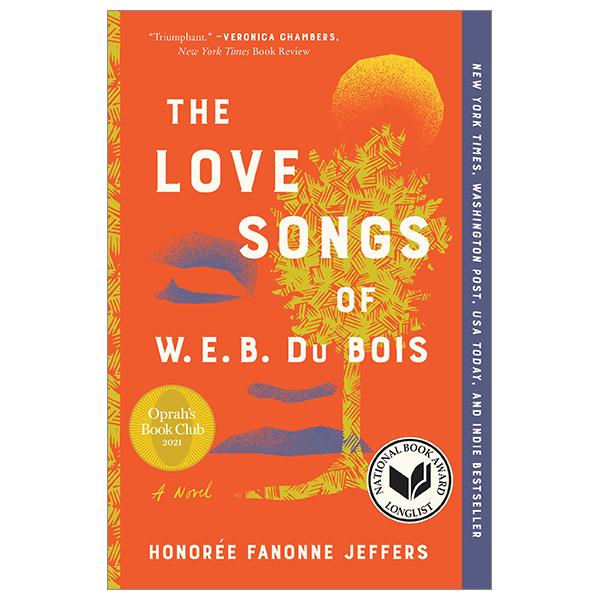 The Love Songs Of W.E.B. Du Bois