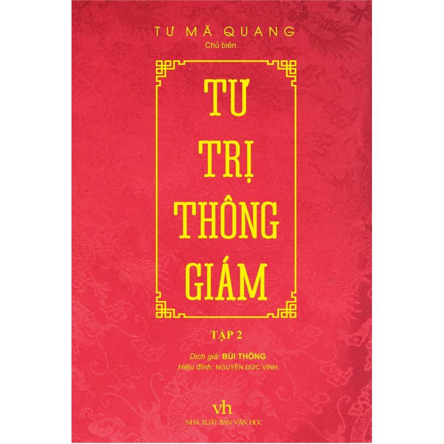 Tư Trị Thông Giám - Tập 2 (Bìa Cứng, Bọc Vải, Phủ Nhũ)