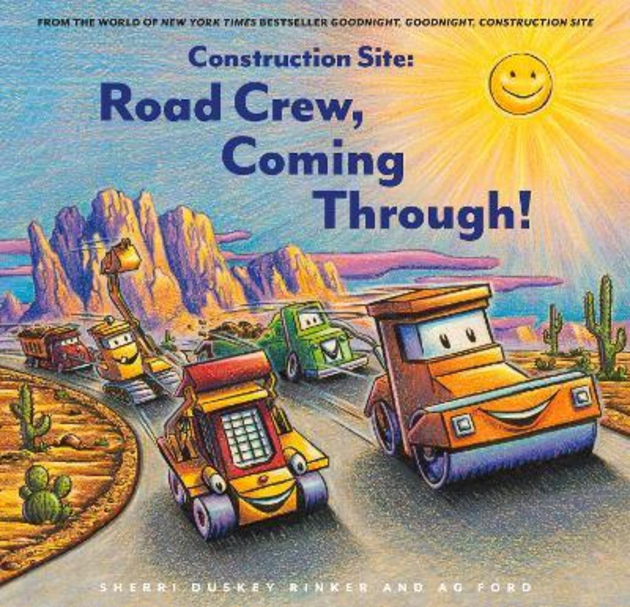 Sách - Construction Site: Road Crew, Coming Through! by AG Ford