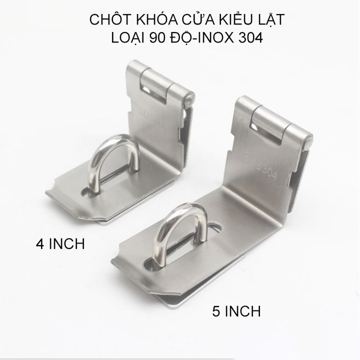 Chốt khóa cửa dạng lật 90 độ, làm bằng inox 304 bền và chắc chắn