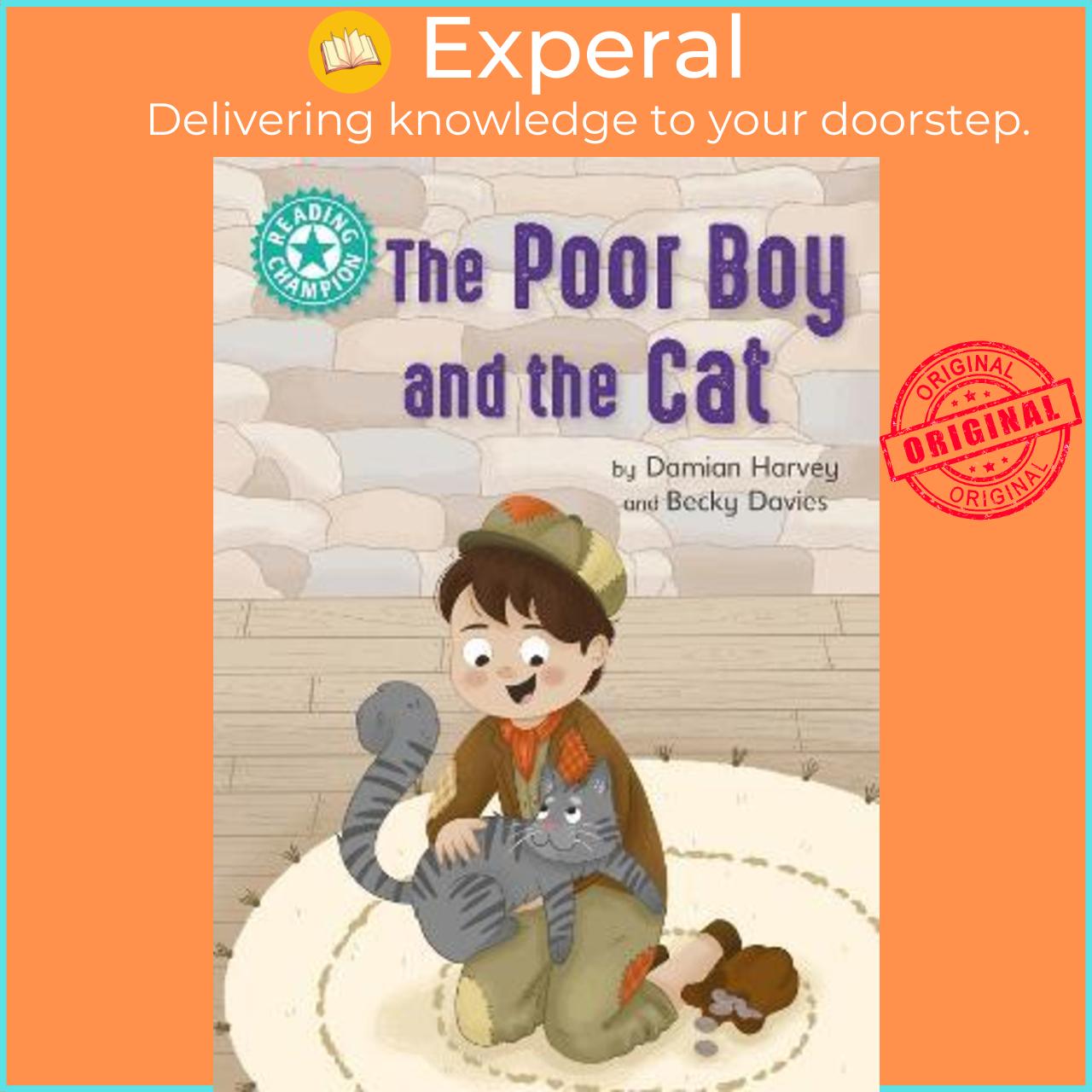 Sách - Reading Champion: The Poor Boy and the Cat : Independent Reading Turquoi by Damian Harvey