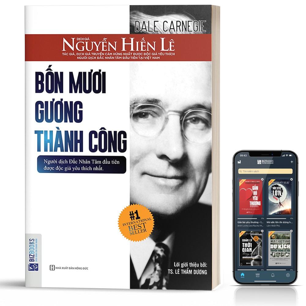 Sách - Bốn Mươi Gương Thành Công - Nguyễn Hiến Lê (Bộ Sách Sống Sao Cho Đúng) ( tặng kèm bookmark sáng tạo )