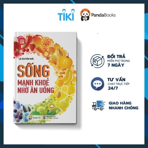 Sống Mạnh Khỏe Nhờ Ăn Uống ( Tái bản 2020)