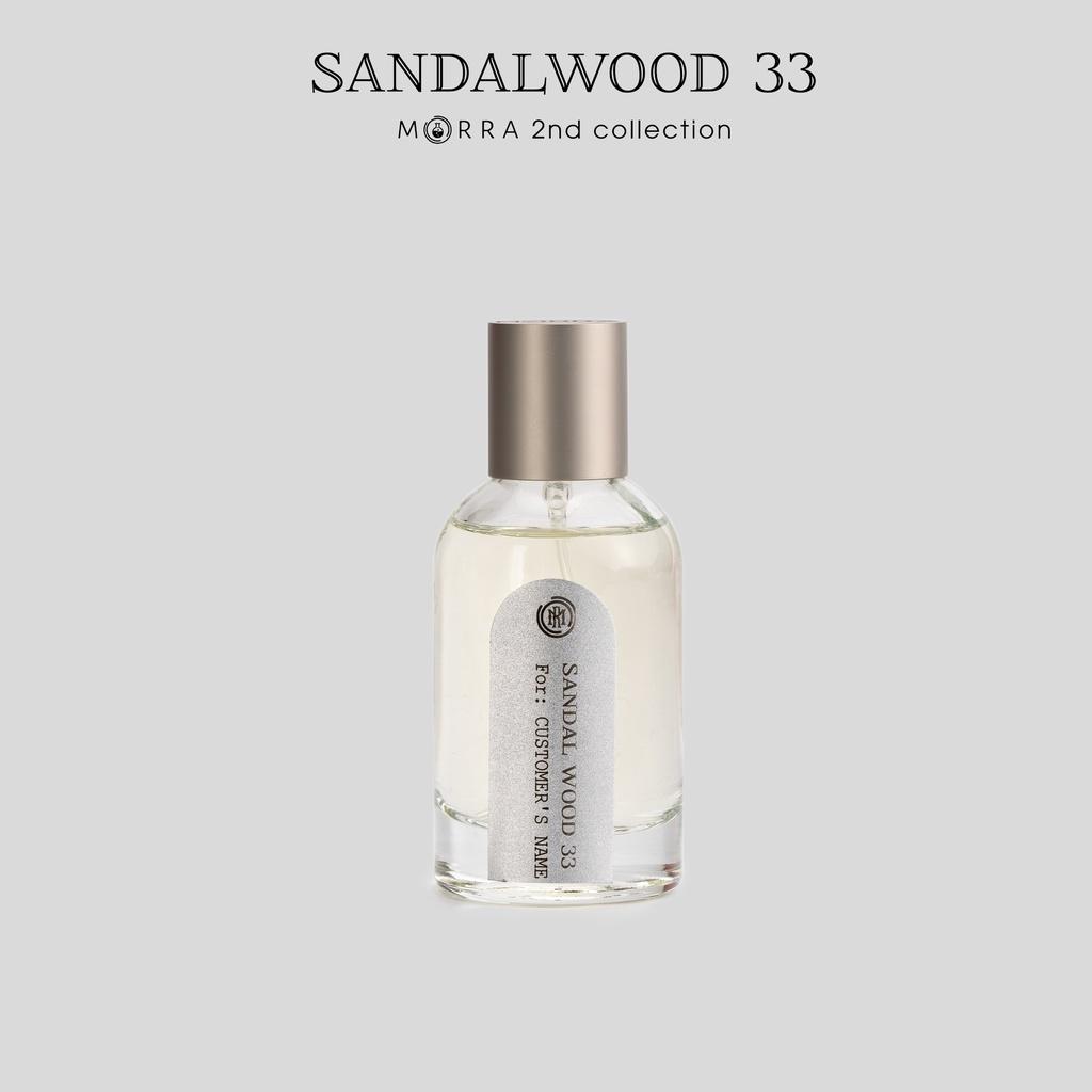 Nước Hoa Nam Morra Sandalwood 33 Chai 50ml Tem Kim Loại Nguyên Liệu Nhập Pháp Hương Thơm Cổ Điển, Nam Tính, Phóng Khoáng - Dạng Xịt